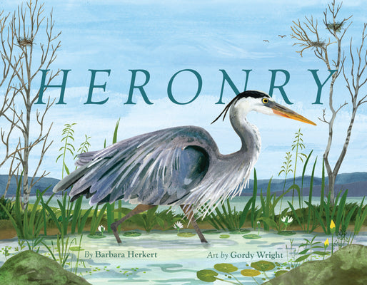 Heronry by Herkert, Barbara book cover