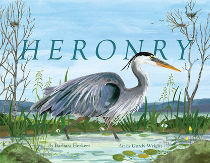 Heronry by Herkert, Barbara book cover