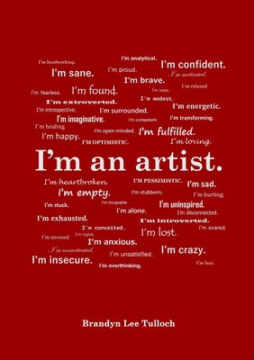 I'm an artist. by Brandyn Lee Tulloch book cover