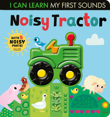Noisy Tractor: With 5 Noisy Parts and an On/Off Switch on the Back Cover! by Lauren Crisp book cover