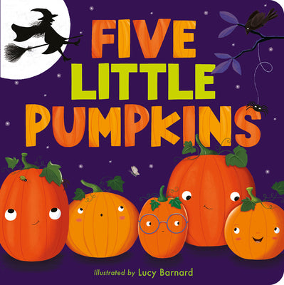 Five Little Pumpkins: A Rhyming Pumpkin Book for Kids and Toddlers by Tiger Tales book cover