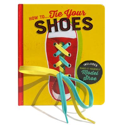 Book cover of How To...Tie Your Shoes by Lake Press