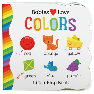Book cover of Babies Love Colors by Rhodes-Conway, Michelle