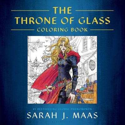 Book cover of The Throne of Glass Coloring Book by Maas, Sarah J.