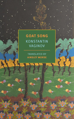 Goat Song by Konstantin Vaginov book cover