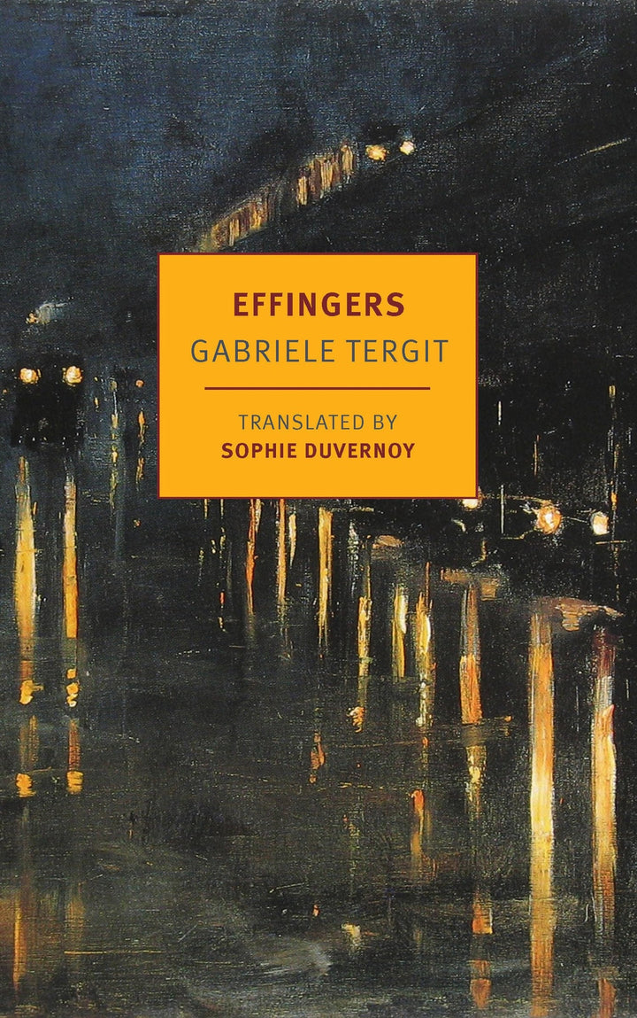 Book cover of Effingers by Tergit, Gabriele