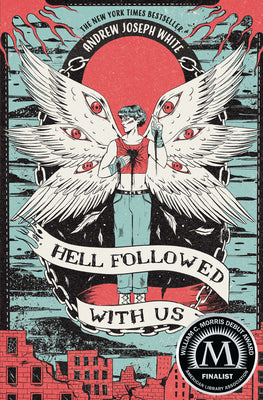 Book cover of Hell Followed with Us by White, Andrew Joseph