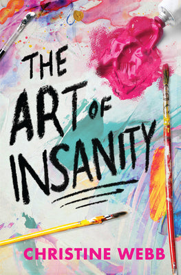 The Art of Insanity by Christine Webb book cover