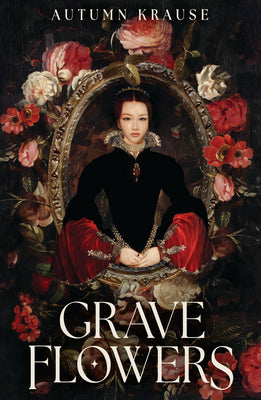 Book cover of Grave Flowers by Krause, Autumn