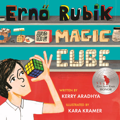Erno Rubik and His Magic Cube by Kerry Aradhya book cover