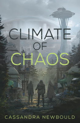 Book cover of Climate of Chaos by Newbould, Cassandra