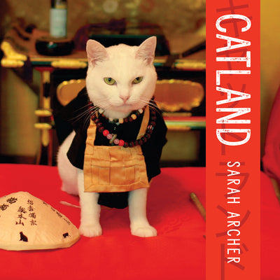 Catland: The Soft Power of Cat Culture in Japan by Sarah Archer book cover