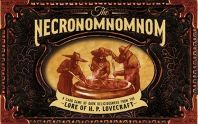 The Necronomnomnom: A Card Game of Dark Deliciousness from the Lore of H. P. Lovecraft product image