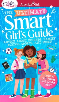 Ultimate Smart Girl's Guide to Being Your Best by Andrus, Aubre book cover