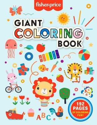 Fisher-Price: Giant Coloring Book by Mattel book cover