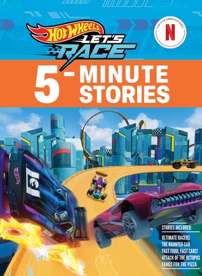 Book cover of Hot Wheels Let's Race: 5-Minute Stories by Geron, Eric