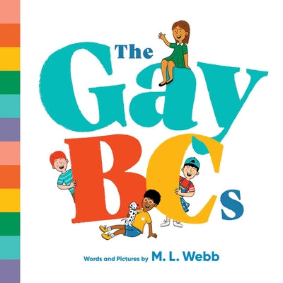 The Gaybcs by M. L. Webb book cover