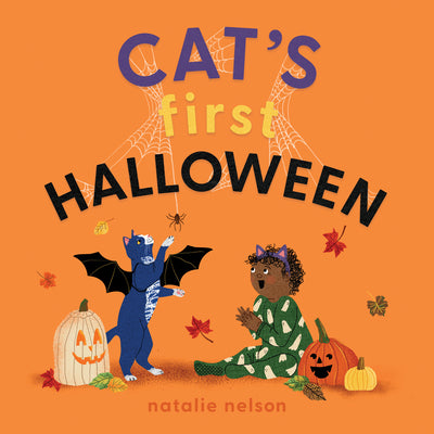 Book cover of Cat's First Halloween: A Board Book by Nelson, Natalie