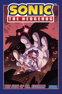 Sonic the Hedgehog, Vol. 2: The Fate of Dr. Eggman by Ian Flynn book cover