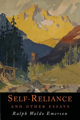 Self-Reliance and Other Essays by Ralph Waldo Emerson book cover