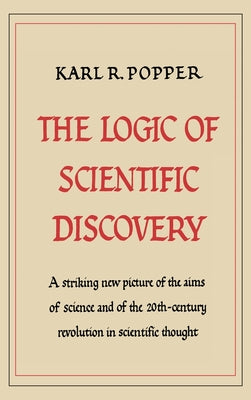 The Logic of Scientific Discovery by Karl R. Popper book cover