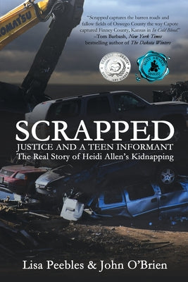 Book cover of Scrapped: Justice and a Teen Informant by Peebles, Lisa