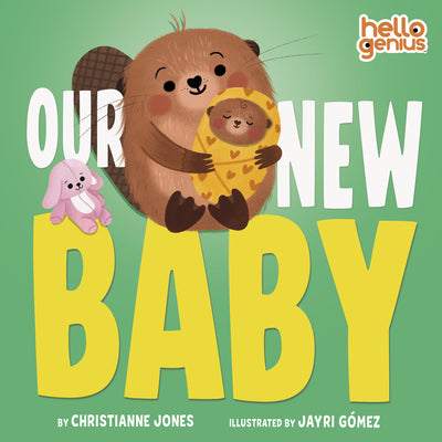 Our New Baby by Jones, Christianne book cover