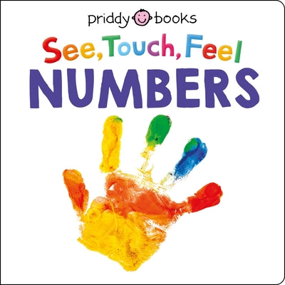 See, Touch, Feel: Numbers by Priddy, Roger book cover