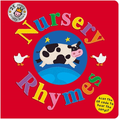 Nursery Rhymes 25th Anniversary Edition (Sing-Along): Qr Audio by Roger Priddy book cover
