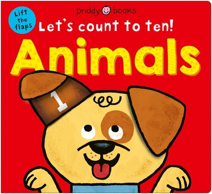 Animals (Let's Count to Ten!): A Lift-The-Flap Counting Book by Priddy Books book cover