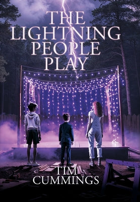 The Lightning People Play by Tim Cummings book cover