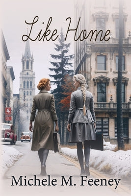 Like Home by Michele M. Feeney book cover