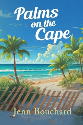 Palms on the Cape by Bouchard, Jenn book cover