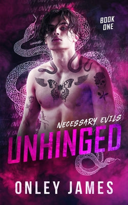 Unhinged by Onley James book cover