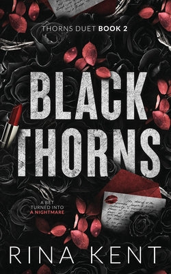 Black Thorns: Special Edition Print by Kent, Rina book cover