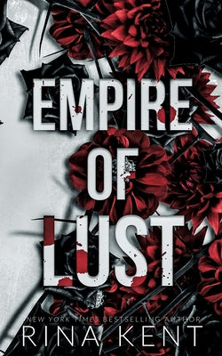 Empire of Lust: Special Edition Print by Kent, Rina book cover