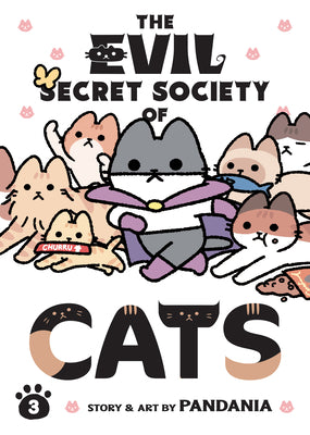 The Evil Secret Society of Cats Vol. 3 by Pandania book cover