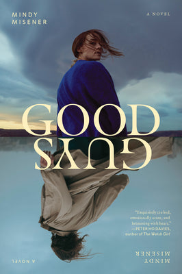Good Guys by Mindy Misener book cover