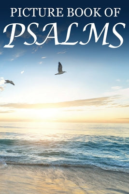 Picture Book of Psalms: For Seniors with Dementia [Large Print Bible Verse Picture Books] by Mighty Oak Books book cover