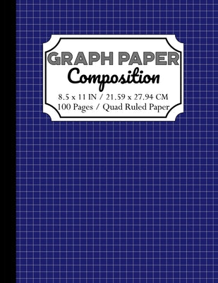 Graph Paper Composition Notebook: Quad Ruled 5 squares per inch: Math and Science Composition Notebook for Students 8,5x11 inch (216 x 279 mm) by Ilma, Zidni book cover