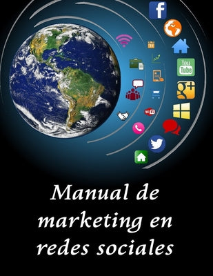 Book cover of Manual de Marketing en la Redes Sociales: Publicidad y Marketing Digital by Guti