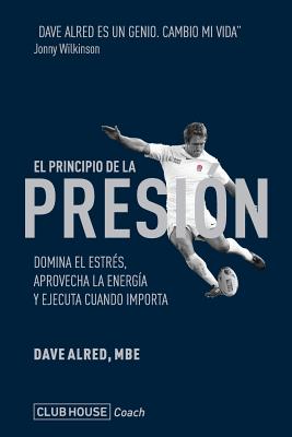El principio de la presi by Dave Alred Mbe book cover