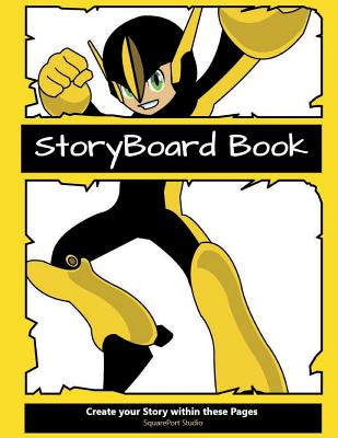 Book cover of Storyboard Book: 6 Section Pages to Create your Visual Story by Studio, Squareport