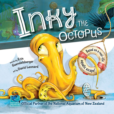 Book cover of Inky the Octopus: Based on a Real-Life Aquatic Escape! by Guendelsberger, Erin