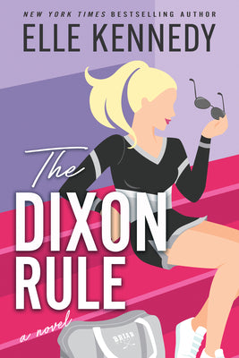 The Dixon Rule by Kennedy, Elle book cover