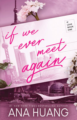 If We Ever Meet Again by Huang, Ana book cover