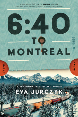 Book cover of 6:40 to Montreal by Jurczyk, Eva