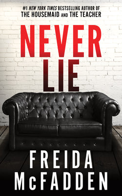 Book cover of Never Lie by McFadden, Freida