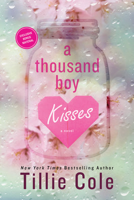 Book cover of A Thousand Boy Kisses by Cole, Tillie