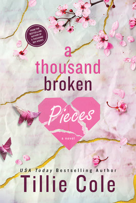 A Thousand Broken Pieces by Cole, Tillie book cover